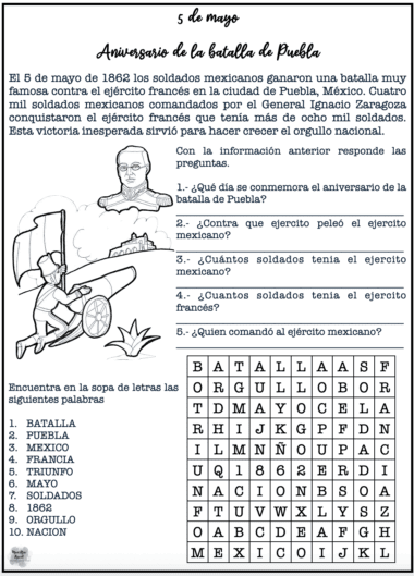 Una ficha de español para niños sobre la Batalla de Puebla incluye una lectura breve, preguntas y una sopa de letras. Incluye dibujos del general Ignacio Zaragoza, un soldado mexicano y un cañón.